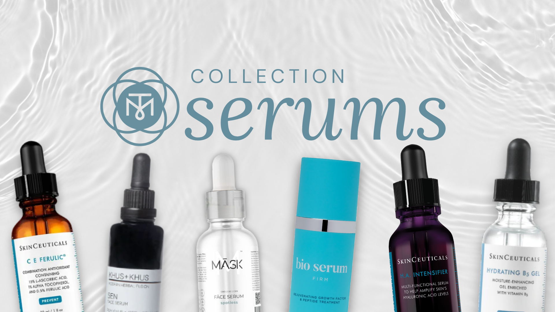 Serums